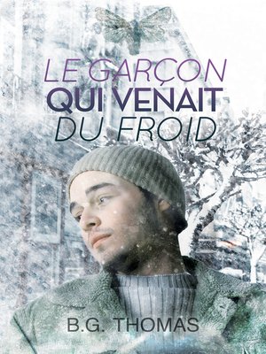cover image of Le garçon qui venait du froid